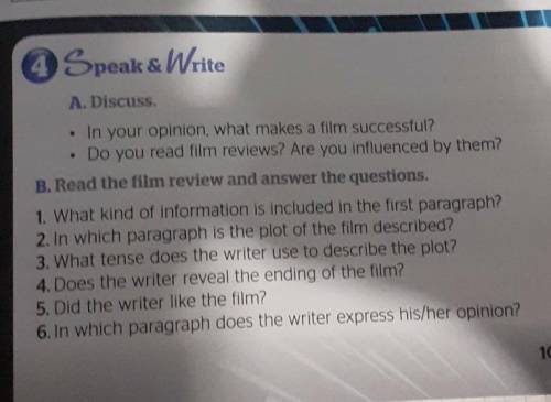 A. Discuss. In your opinion, what makes a film successful? Do you read film reviews? Are you influen