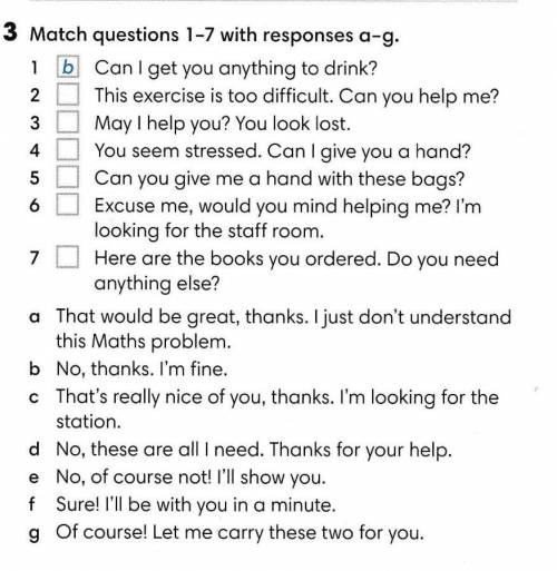 Match questions 1-7 responses a-g​