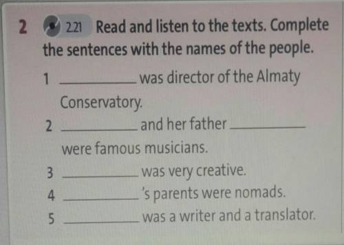 Read and listen to the texts. Complete the sentences with the names of the people ​