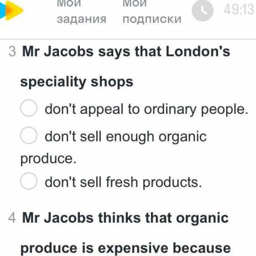 1 Mr Jacobs opened his shop to make as much money as possible. to provide a high quality service at