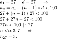 a_1=27\ \ \ \ d=27\ \ \ \ \Rightarrow\\a_n=a_1+(n-1)*d