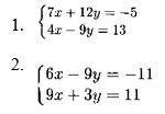 Задание 2. Решите системы линейных уравнений алгебраического сложения