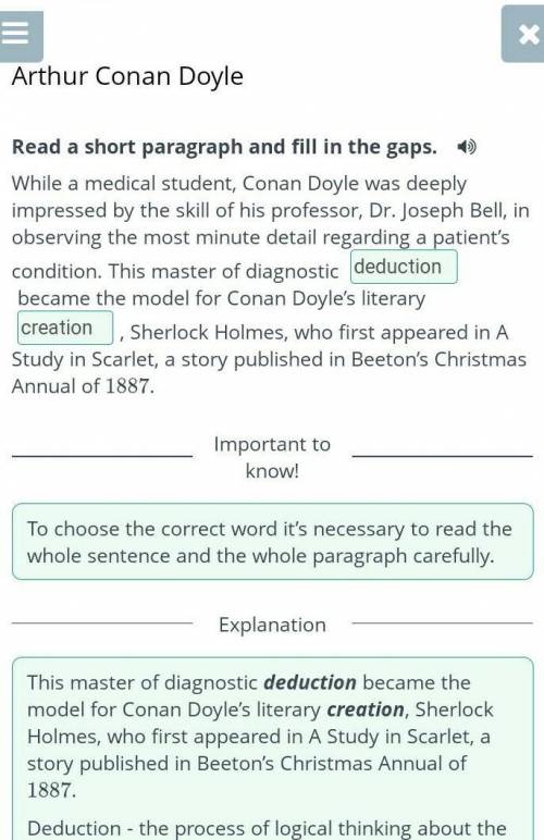 Arthur Conan Doyle Read a short paragraph and fill in the gaps. While a medical student, Conan Doyle