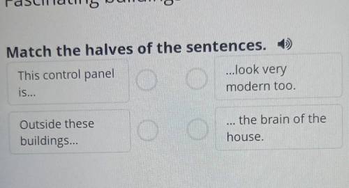 Match the halves of the sentences. ​