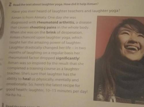 2 Read the text about laughter yoga. How did it help Aiman? Have you ever heard of laughter teachers