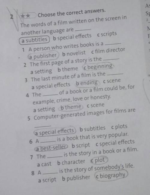 Choose the correct answers. The words of a film written on the screen inanother language area subtit