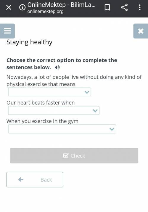 Staying healthy Choose the correct option to complete the sentences below.Nowadays, a lot of people