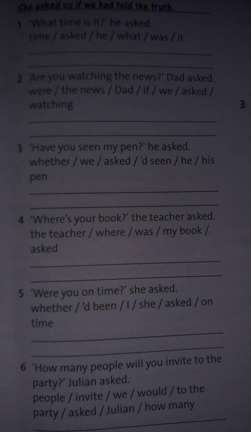 Order the words to make reported questions.help please ​