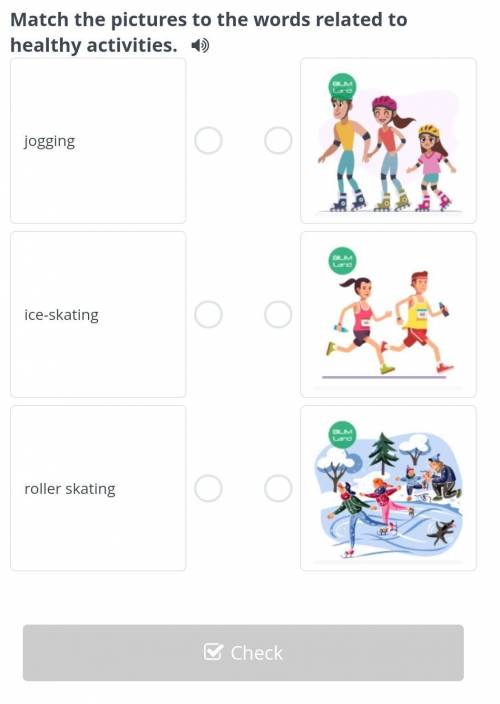 Healthy habits Match the pictures to the words related to healthy activities. 4)joggingIce-skatingro
