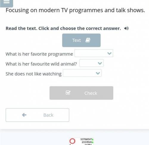 Focusing on modern TV programmes and talk shows. Read the text. Click and choose the correct answer.