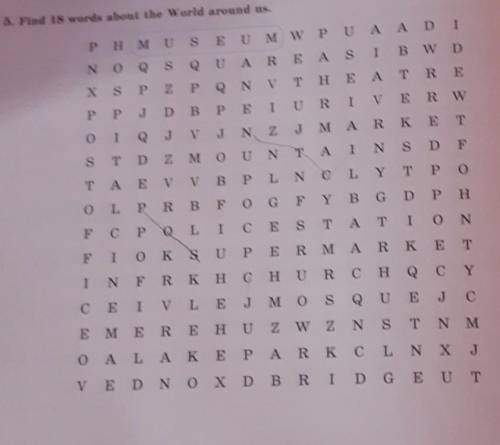 5. Find 18 words about the World around us.​