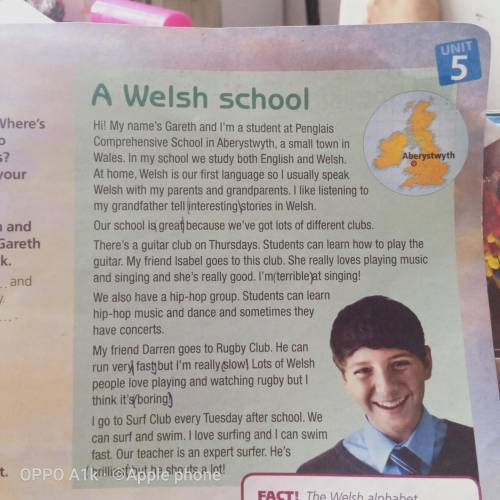 1 Look at the map and photos. Where Wales? What extra activities do you think students do in Wales?