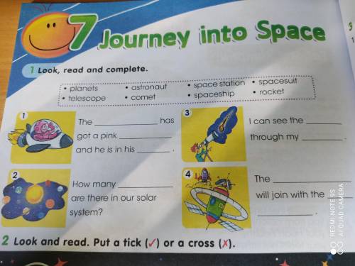 Look, read and complete. planets telescope The got a pink and he is in his astronaut comet • space s