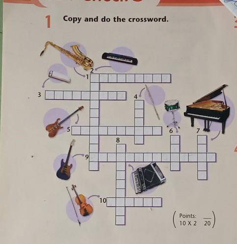 1 Copy and do the crossword.1345700910Points:10 X 220​