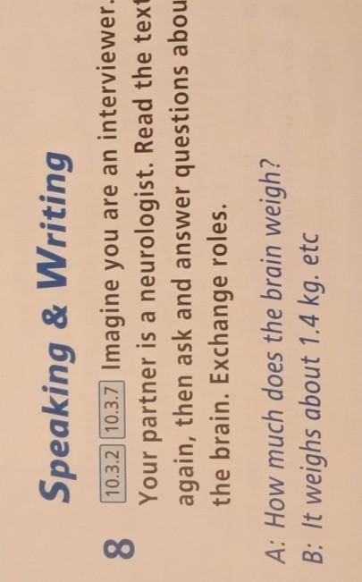 8 10.3.2 10.3.7 Imagine you are an interviewer. Your partner is a neurologist. Read the textagain, t