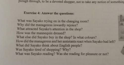 Прочитайте текст ответить на вопросы: Sayako came out of the changing room in Sloane Street wearing