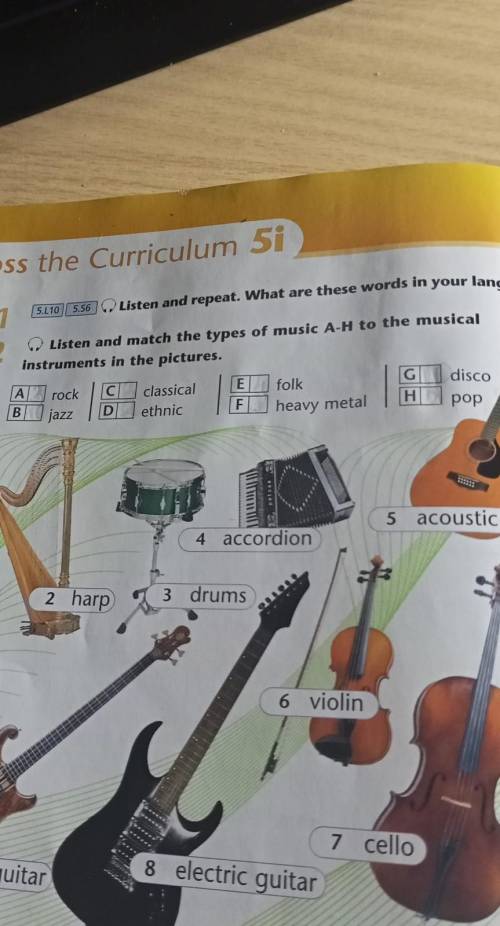 Listen and match the types of music A-H to the musi. instruments in the pictures,Al rockC classical