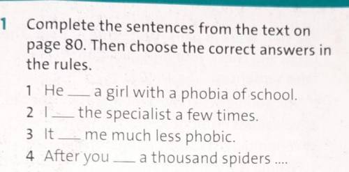 1 Complete the sentences from the text on page 80. Then choose the correct answers inthe rules.1 He