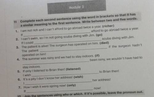 Complete each second sentence using the word in brackets so that it has a similar meaning to the fir