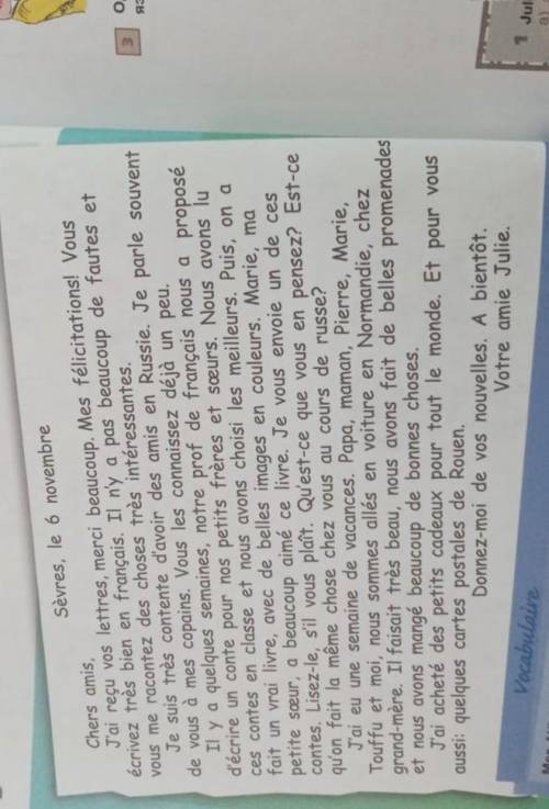 1 Julie a écrit cette lettre: a) au printernpsb) en automnec) en étéLes amis russes de Julie:a) ne c