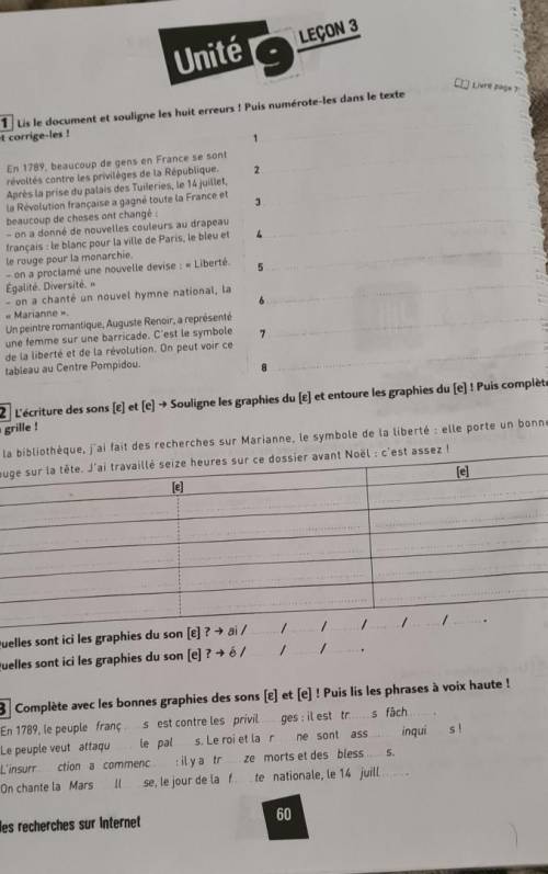 1 Lis le document et souligne les huit erreurs ! Puis numérote-les dans le texte et corrige-les!123E