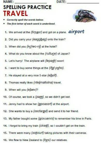 1. We arrived at the (tirpaor) and got on a plane. airport 2. Did you carry your (eaggbag) onto the