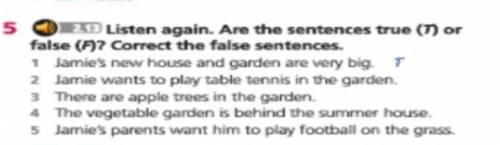 5.Listen again. Are the sentences true () or false (F)? Correct the false sentences. 1 Jamie's new h