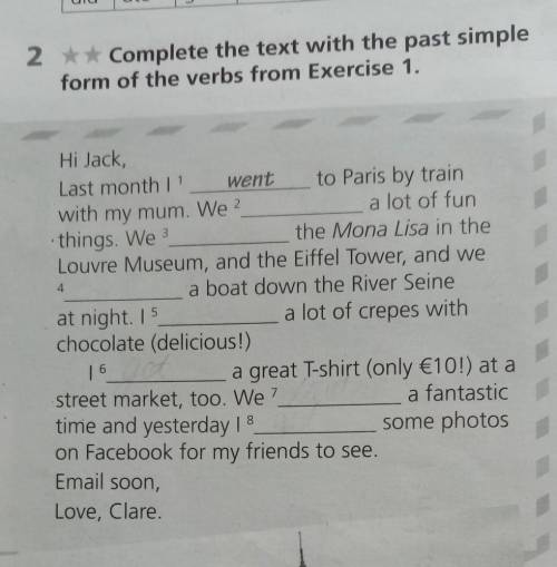 2 ** Complete the text with the past simple form of the verbs from Exercise 1.4Hi Jack,Last month 11