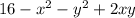 16-x^{2} -y^{2}+2xy