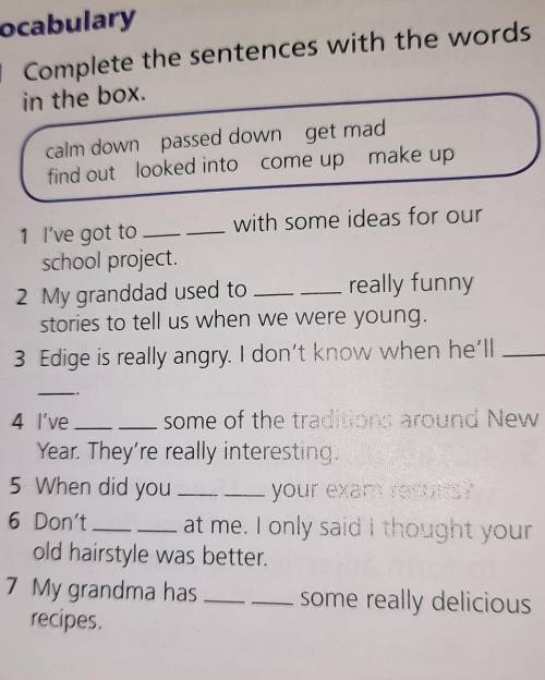 1 Complete the sentences with the wordsin the box​