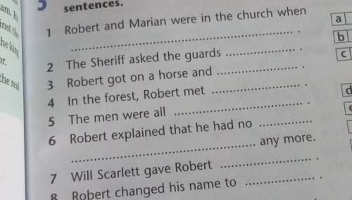 5 5R5] Read again and complete thesentences.1 Robert and Marian were in the church when2 The Sheriff