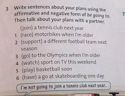 (join) a tennis club next year 1 (race) motorbikes when I'm older2 (support) a different football te