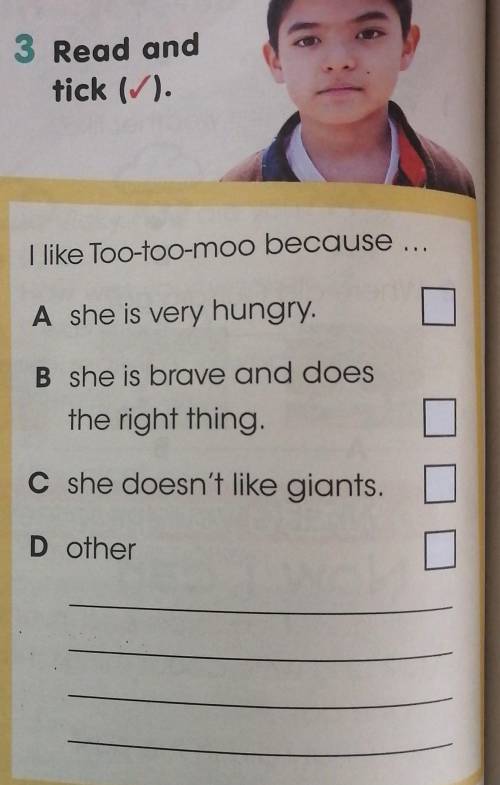 tick (/).I like Too-too-moo because ...A she is very hungry.B she is brave and doesthe right thing.C