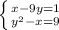 \left \{ {{x-9y=1} \atop {y^{2}-x=9}} \right.