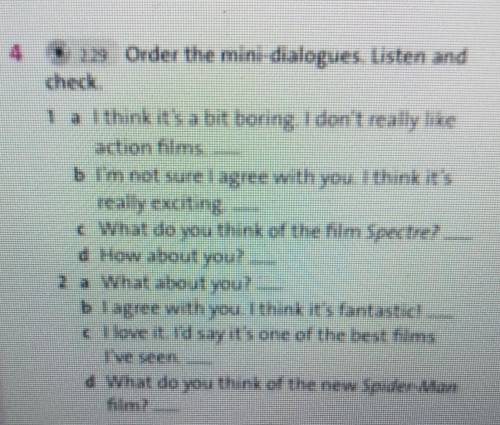 4.Order the mini-dialogues.Listen and chek.​