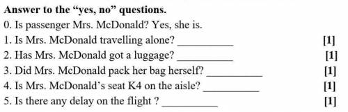 Answer to the yes, no questions. 0. Is passenger Mrs. McDonald? Yes, she is. 1. Is Mrs. McDonald t