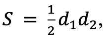 Площадь ромба S (в м2) можно вычислить по формуле где d1, d2 — диагонали ромба (в метрах). Пользуясь