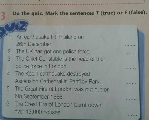 3 Do the quiz. Mark the sentences T (true) or F (false).Z***1 An earthquake hit Thailand on26th Dece