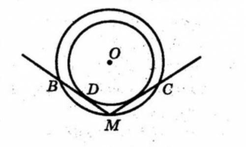 На рисунку два кола мають спільний центр О. Через точку М більшого кола провели дотичні МВ і МС до м