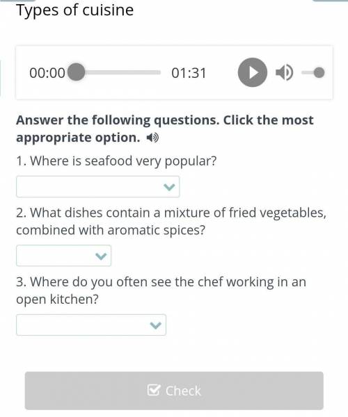 Answer the following questions. Click the most appropriate option. 1. Where is seafood very popular?