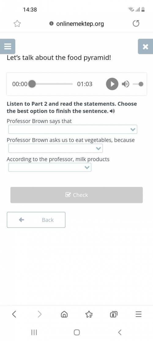 Listen to Part 2 and read the statements. Choose the best option to finish the sentence. Professor B