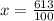 x = \frac{613}{100}