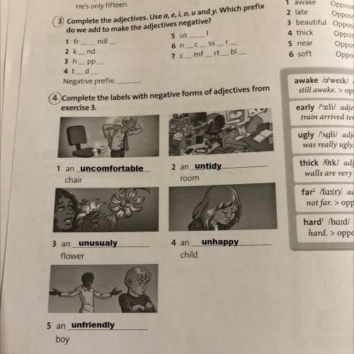 Complete the labels with negative forms of adjectives from exercise 3.