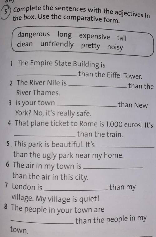 LANGUAGE FOCUS - Comparative adjectivesComplete the sentences with the adjectives inthe box. Use the