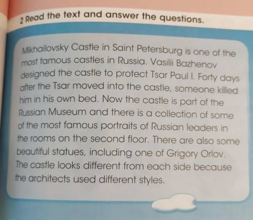 1 Where is Mikhailovsky Castle? 2 Who designed it?3 How long did Tsar Paul I stay in thecastle?4 Wha