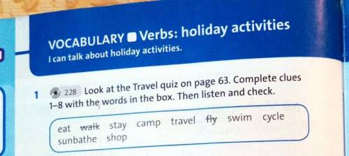 2.28 Look at the Travel quiz on page 63. Complete clues 1-8 with the words in the box. Then listen a