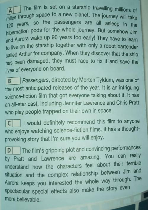 A)Read the film review and put theparagraphs (A-D) in the correct order (1-4).​