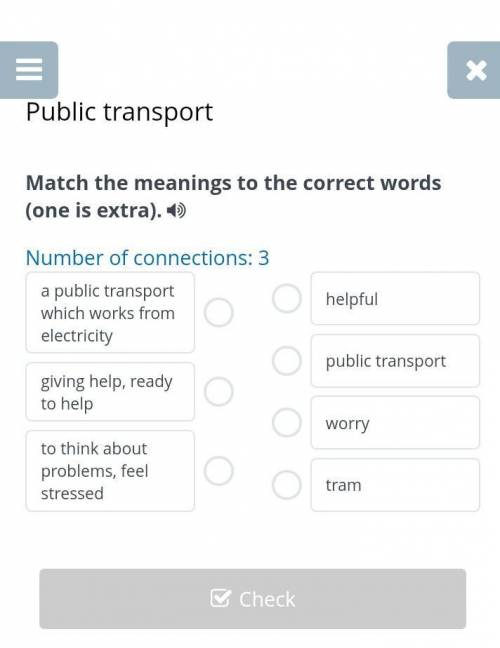 Public transport Match the meanings to the correct words (one is extra).Number of connections: 3a pu