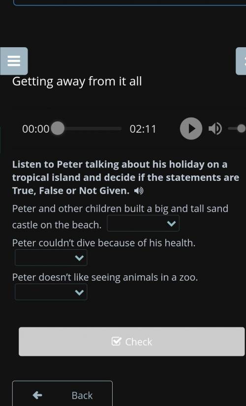 Listen to Peter talking about his holiday on a tropical island and decide if the statements are True