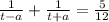 \frac{1}{t-a} + \frac{1}{t+a} = \frac{5}{12}